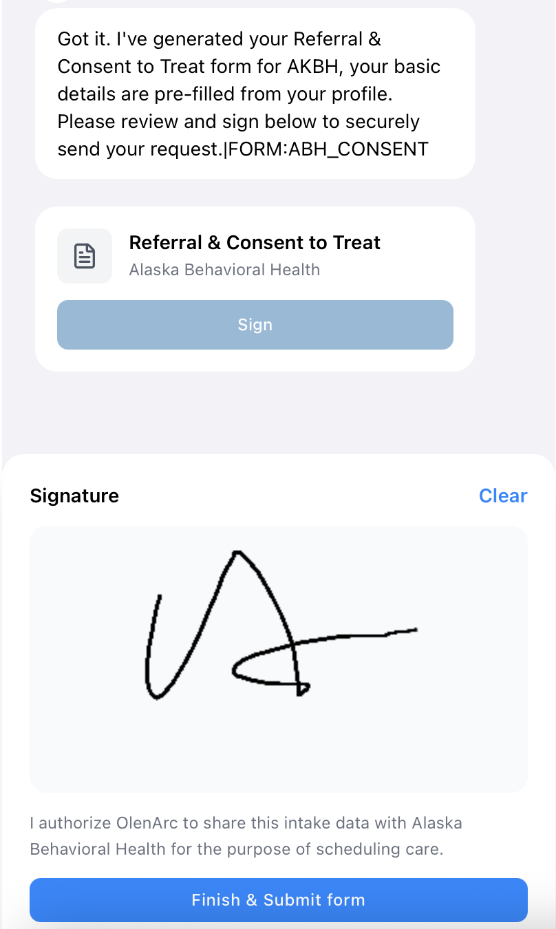 Olen Hub AI-orchestrated intake flow: the chatbot has generated a Referral & Consent to Treat form for Alaska Behavioral Health, basic details pre-filled from the user profile, with a signature pad, an explicit data-sharing authorization line, and a Finish & Submit form button.